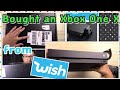 Bought an Xbox One X from Wish - Got it for $279 (Unboxing & Demo) Bought an Xbox One X from Wish - Got it for $279 (Unboxing & Demo)