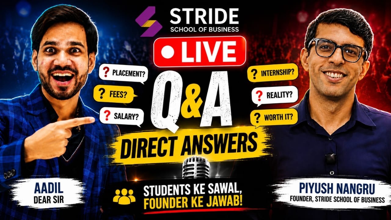 🔴 LIVE | UNFILTERED Q&A WITH THE FOUNDER OF STRIDE SCHOOL OF BUSINESS | PIYUSH NANGRU | DEAR SIR