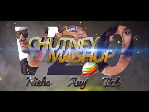 THE TIGERS X NISH X TISH X AWJ - CHUTNEY MASHUP V2.0 (2K20)