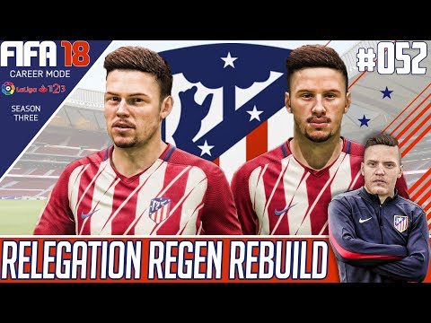 Fifa 18 Atletico Madrid Career Mode - Relegation Regen Rebuild - EP 52 - HE CANT STOP SCORING !