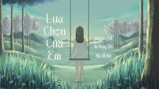 Cover art for Lựa Chọn Của Em