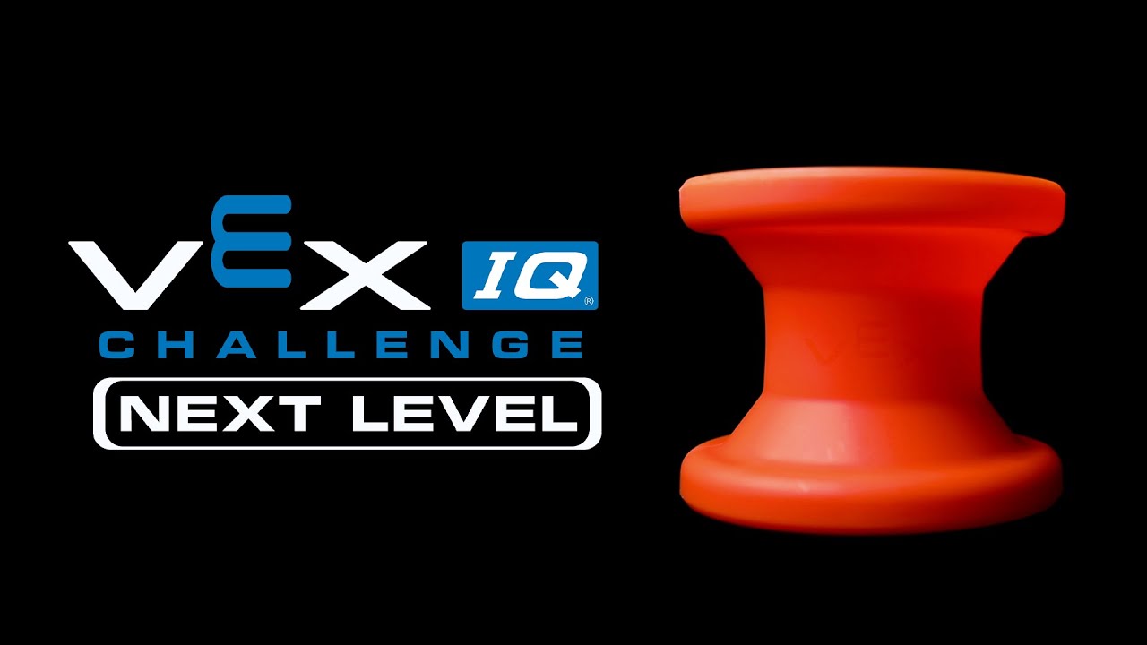 VEX IQ Challenge : Next Level | 2018-2019 Game