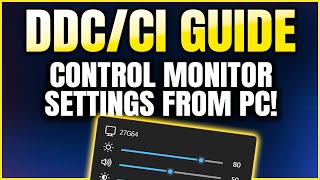 What is DDC/CI? Control Your Monitor Settings From Your PC!