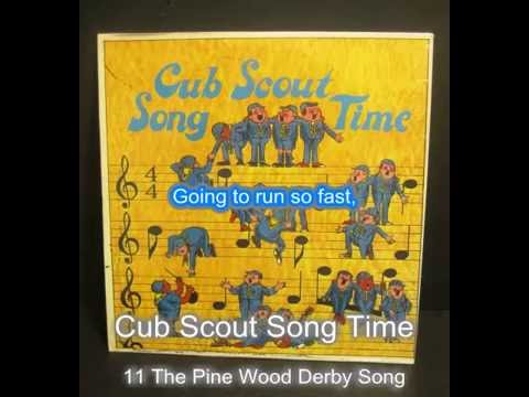 11 The Pinewood Derby Song - Cub Scout Song Time 1974