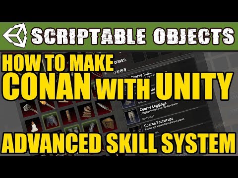 Unity Tutorial - How to make a Conan-Like Skill System with Scriptable Objects!
