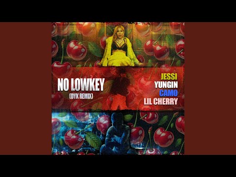 No Lowkey (DYK Remix)