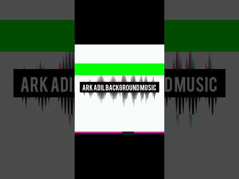 #ark Adil background music 😢