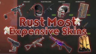 The Most EXPENSIVE Skins for Rust
