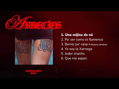 CANCHALERA - Arrecíos (álbum completo) 2024