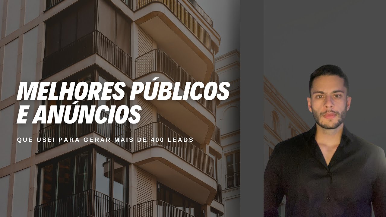 TRÁFEGO PARA IMOBILIÁRIAS - COMO TER MAIS LEADS