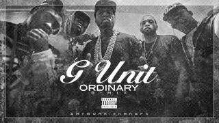 G Unit - Ordinary [NEW 2014]