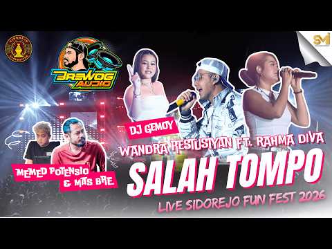 SALAH TOMPO - WANDRA RESTUSIYAN FT. RAHMA DIVA, DJ GEMOY (LIVE SIDOREJO FUN FEST 2026)