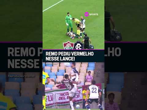 LANCE PRA EXPULSÃO? O REMO FICOU NA BRONCA E QUERIA O VERMELHO PRO FLUMINENSE! #shorts
