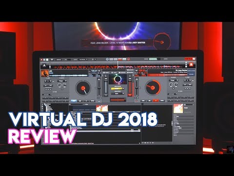 Virtual DJ 2018 Software Review - An Awesome Update!
