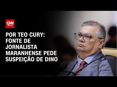 Fonte de jornalista maranhense pede suspeição de Dino | CNN NOVO DIA