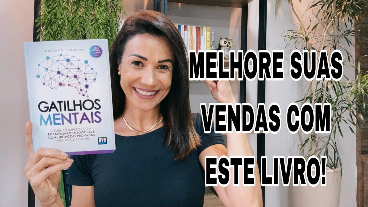 Como aumentar as vendas na internet? I Livro: Gatilhos mentais