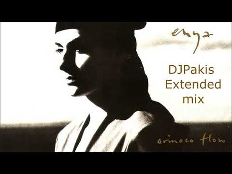 Enya – Orinoco Flow DJPakis Extended mix