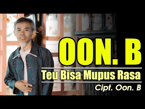 OON B-TEU BISA MUPUS RASA_Karya:Oon B