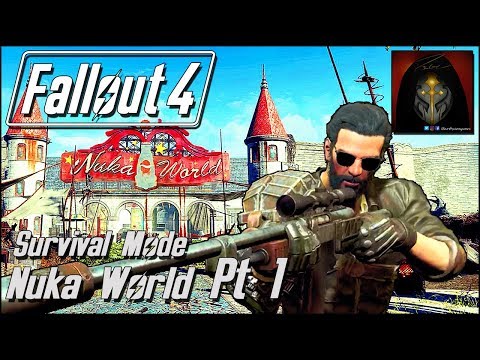 FUN FOR ALL THE FAMILY | Fallout 4 Survival Mode - Nuka World DLC [Part 1]