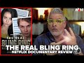 The Real Bling Ring: Hollywood Heist (2022) Netflix Documentary Review