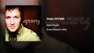 Steps of Faith Music Video