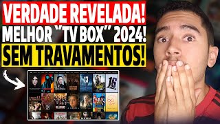 TV BOX - MELHOR TV BOX DE 2024 CUSTO BENEFÍCIO? MELHOR TV BOX BOA E BARATA? TV BOX SEM MENSALIDADES?