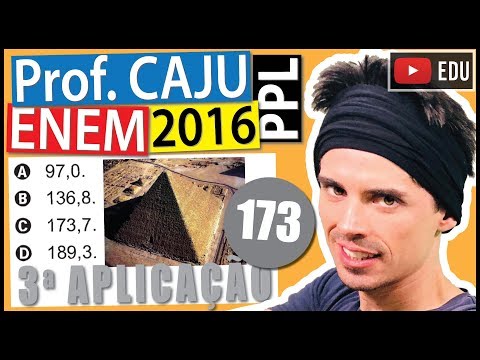 [ENEM 2016 PPL] 173 📓 GEOMETRIA ESPACIAL A figura mostra a pirâmide de Quéops, também