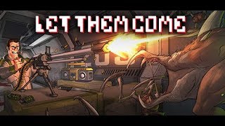 Let Them Come Steam Key GLOBAL