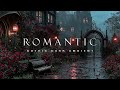 Romantic Gothic Ambience With Rain Sounds Dark Academia Music For Restful Reflection
