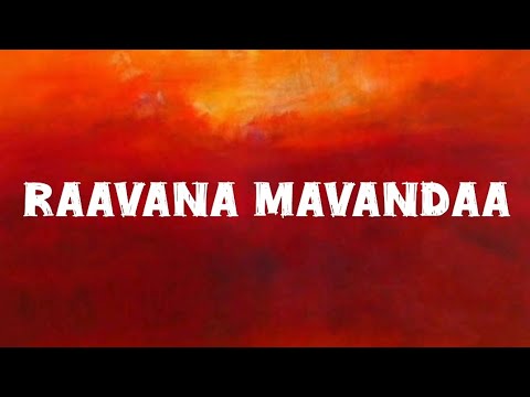 Raavana Mavandaa Lyrics  -Jana Nayagan | Anirudh Ravichander |