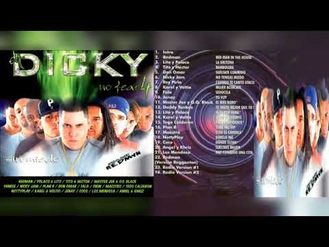 DJ DICKY NO FEAR 4 SIN MIEDO ALBUM 2002