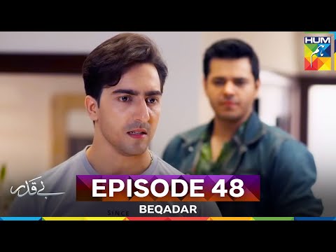 Beqadar Episode 48