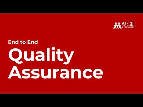 Mascot Plastic Industries Quality Assurance Testing Process