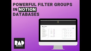  - Advanced Database Views in Notion using Filter Groups