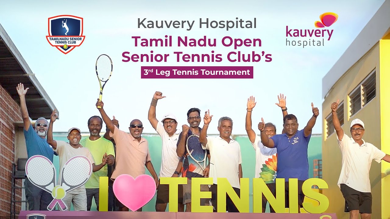 Tamil Nadu Open Senior Tennis Tournament Highlights 2025 | Kauvery Hospital
