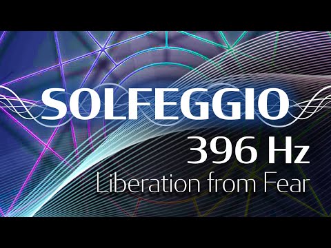 Solfeggio Harmonics - 396 HZ - Liberation from Fear