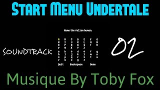 toby fox  UNDERTALE Soundtrack 02 Start Menu