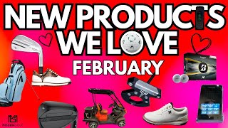 The newest and hottest products in golf for February