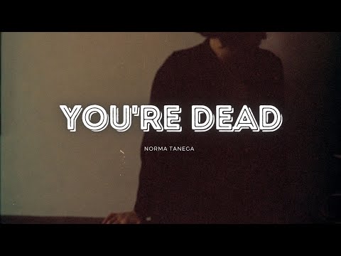 Norma Tanega - You're Dead (Lyrics)