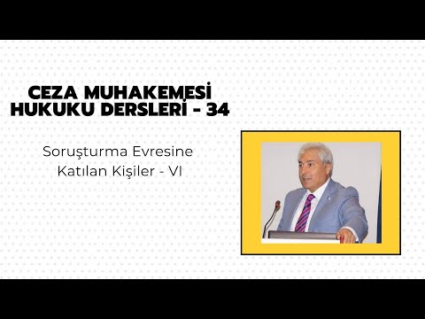 Ceza Muhakemesi Hukuku Dersleri - 34 (Şüpheli-Sanık-Tüzel Kişilerin Sanıklığı)
