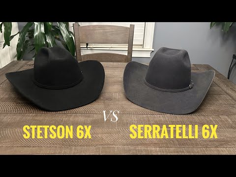 Stetson VS Serratelli (6X comparison) 