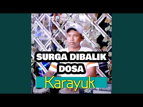 Surga Dibalik Dosa
