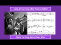 Louis Armstrong – Blue Turning Grey Over You (Bb) Transcription