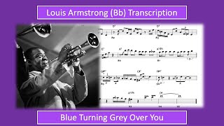 Louis Armstrong – Blue Turning Grey Over You (Bb) Transcription