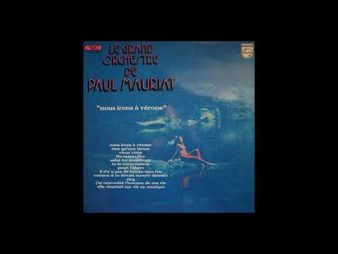 Paul Mauriat - Comme Si Tu Devais Mourir Demain