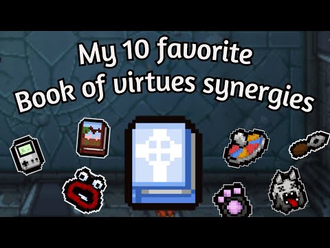 Best synergy so far for book of virtues ? My 10 favorite | The binding of isaac : Repentance |