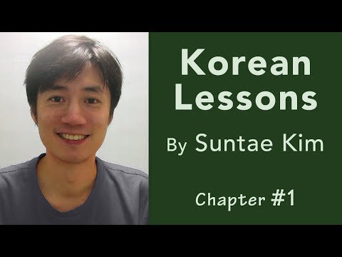 Korean Lessons by Suntae Kim - 01 Sentence Structure