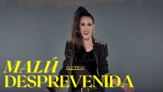 Malú - Desprevenida (Letra)