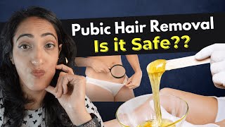 Urologist Explains How to Safely Remove your Pubic Hair  | Shave vs. Wax vs. Trim