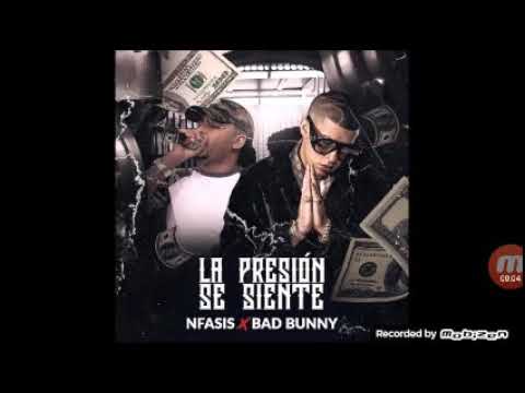 (La presión se siente) nfasis ft bad bunny